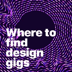 Where To Find Design Gigs