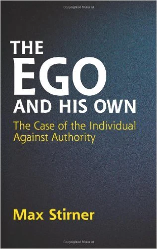The Ego and His Own