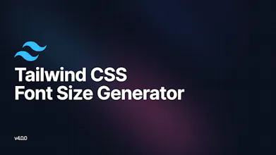 Tailwind CSS Font Size Generator gallery image