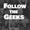 Follow the Geeks
