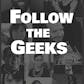 Follow the Geeks