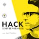 Hack the Entrepreneur - How to Become a Bulletproof Entrepreneur 