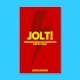 Jolt! Make your product stand out.