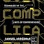 Overcomplicated: Technology at the Limits of Comprehension
