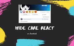 Hide Care React  on Facebook Chrome Extn media 2