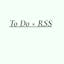 To Do × RSS