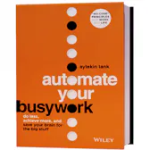 Automate Your Busywork