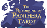 The Returning of Panthera Tarot image