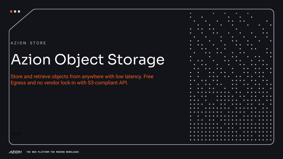 Azion Object Storage - Screenshot 2 showing product features and functionality