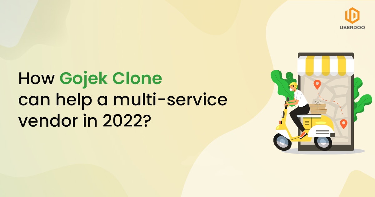 Gojek Clone - Multi Service App