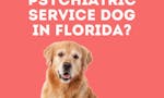 Psychiatric Service Dog Letter Florida image