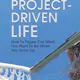 Project Drive Life
