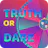 Truth or Dare