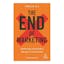 The End of Marketing
