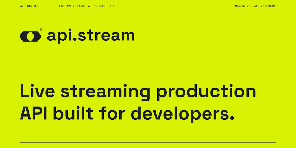 API.stream: API to build cloud-native live streaming production tools ...