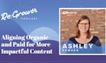 Re:Growth Podcast wAsana's Ashley Kemper image