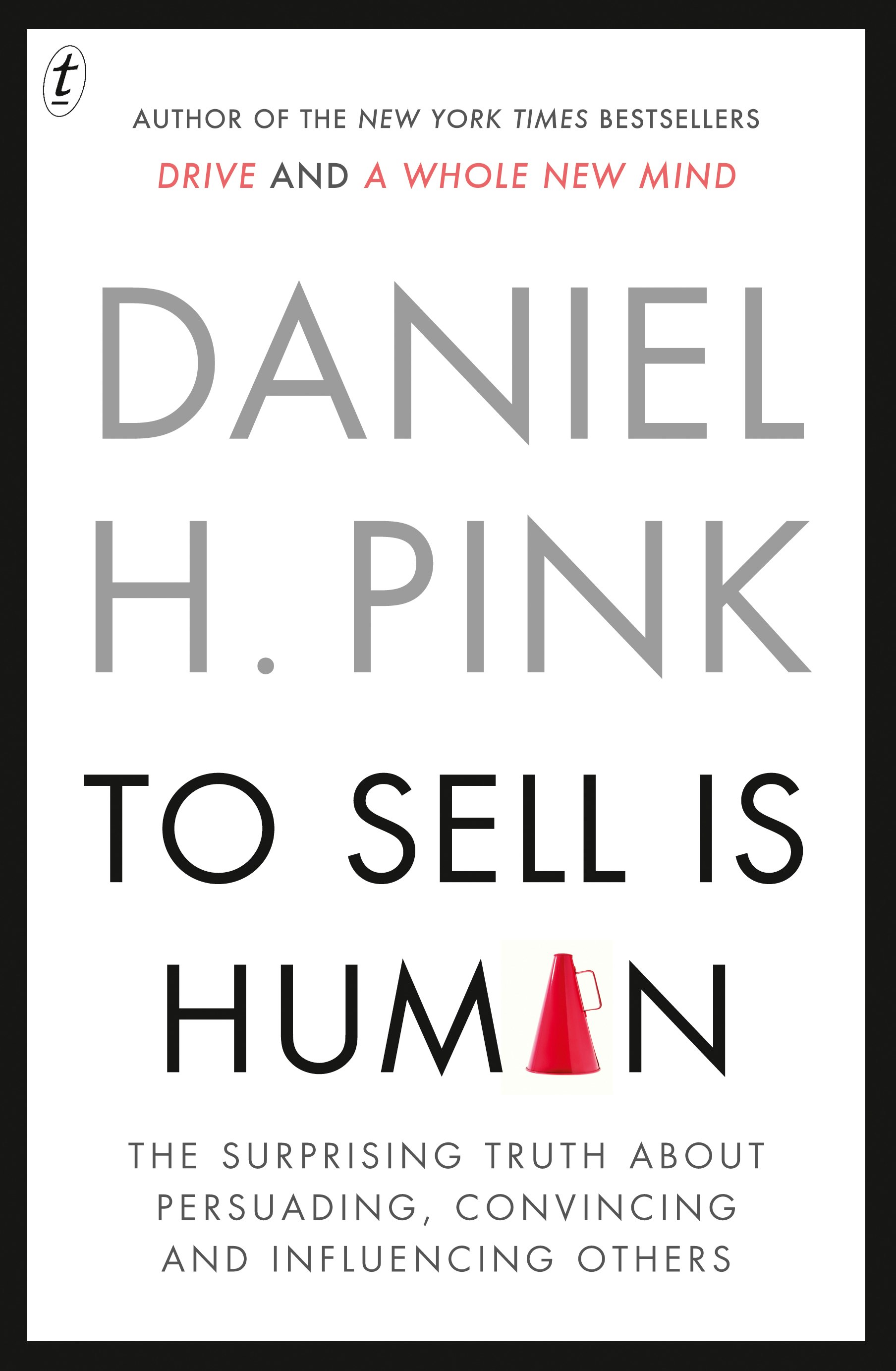 To Sell Is Human by Daniel Pink gallery image