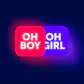 OH BOY / OH GIRL