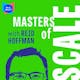 Masters Of Scale with Reid Hoffman