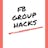Facebook Group Hacks