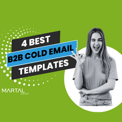 Martal Group: 4 Best Cold Email Formulas