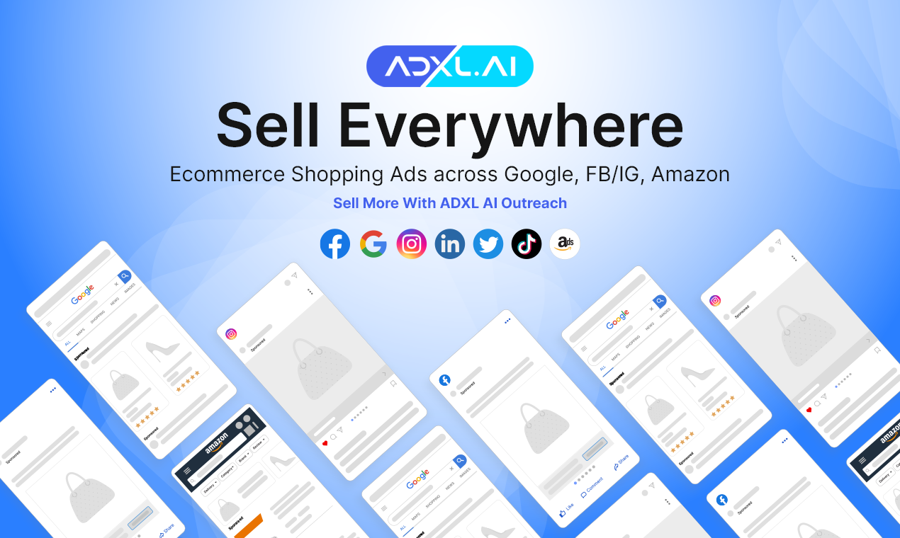 startuptile ADXL-Sell on Google FB Insta Amazon in one ad campaign