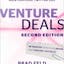 Venture Deals: Be Smarter Than Your Lawyer and VC