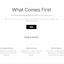 What Comes First