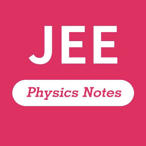 Physics Notes for JEE