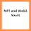 NFT and Web 3 Vault