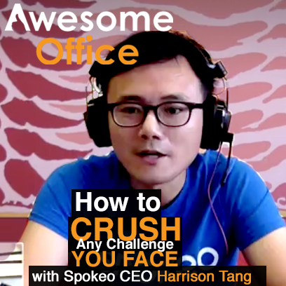 Awesome Office - How to Crush Any Challenge You Face