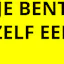 Je Bent Zelf Een