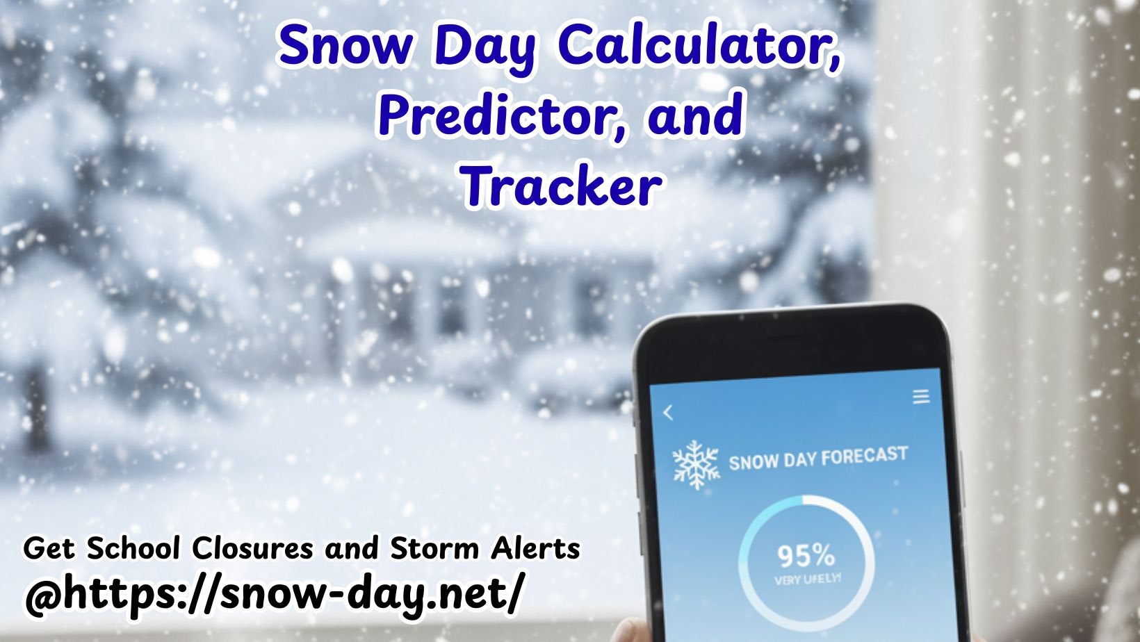 Snow Day Calculator - Main product screenshot demonstrating key features and user interface