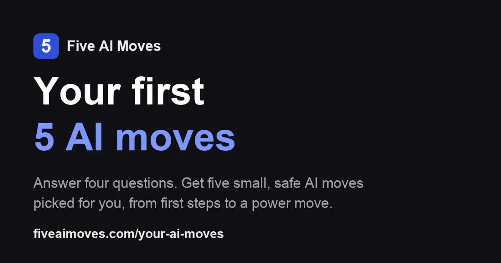 Your First 5 AI Moves screenshot 1