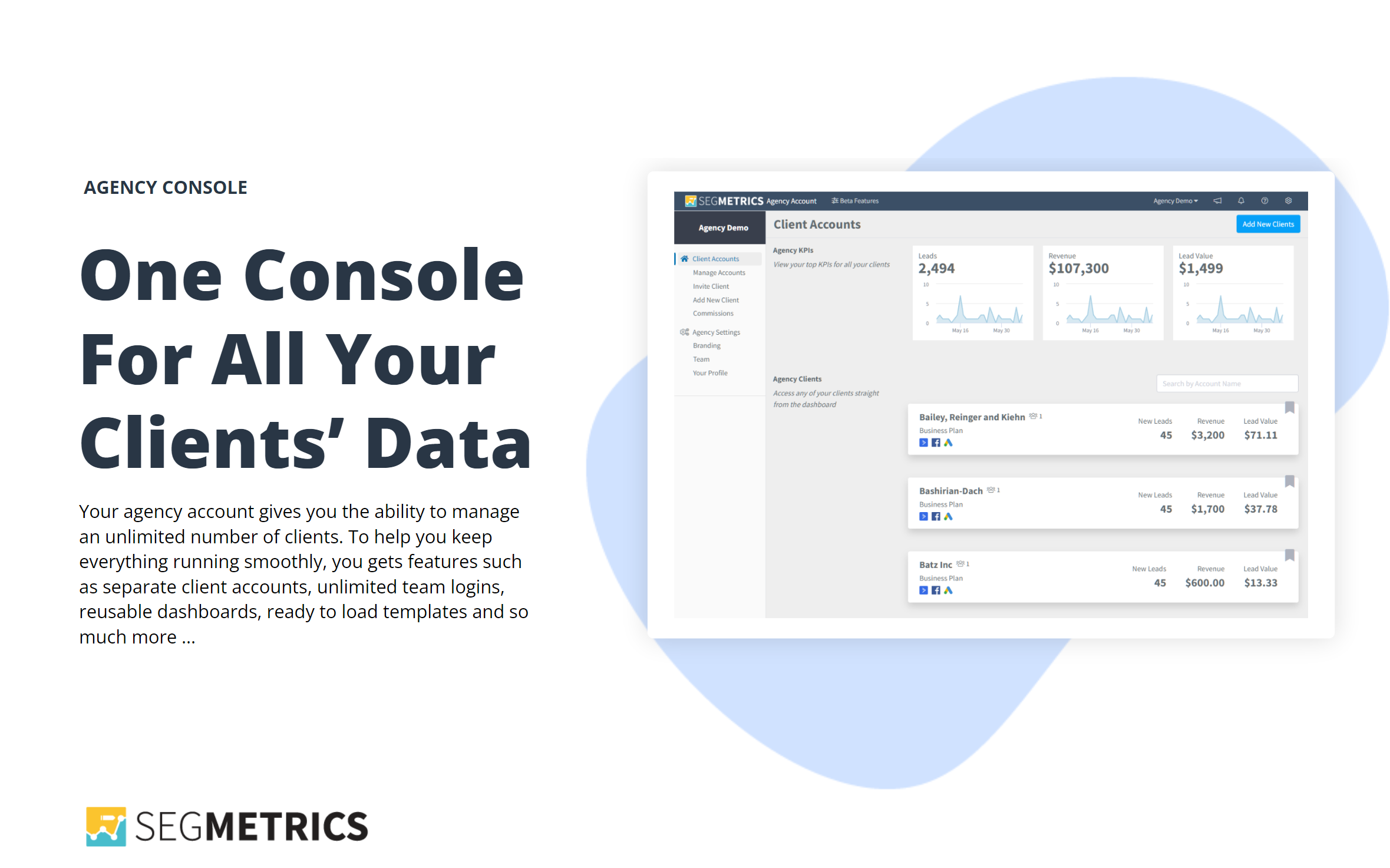 Segmetrics Agency Console - 从单个控制台优化所有客户广告系列媒体1