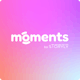 Moments by Storyly