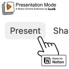 Presentation Mode for Notion