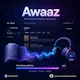 Awaaz - आवाज़