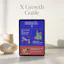 Essential Tips For Growth on X