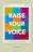 Raise Your Voice