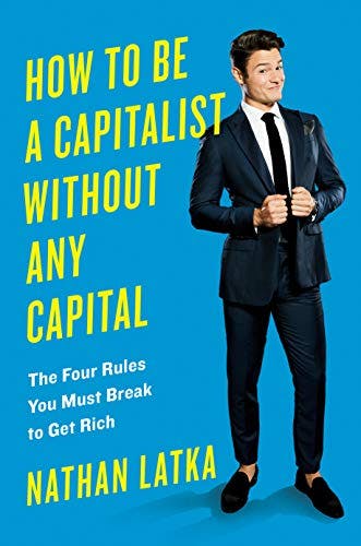 How to Be a Capitalist Without Capital media 1