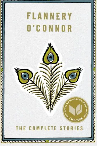 Flannery O'Connor: The Complete Stories
