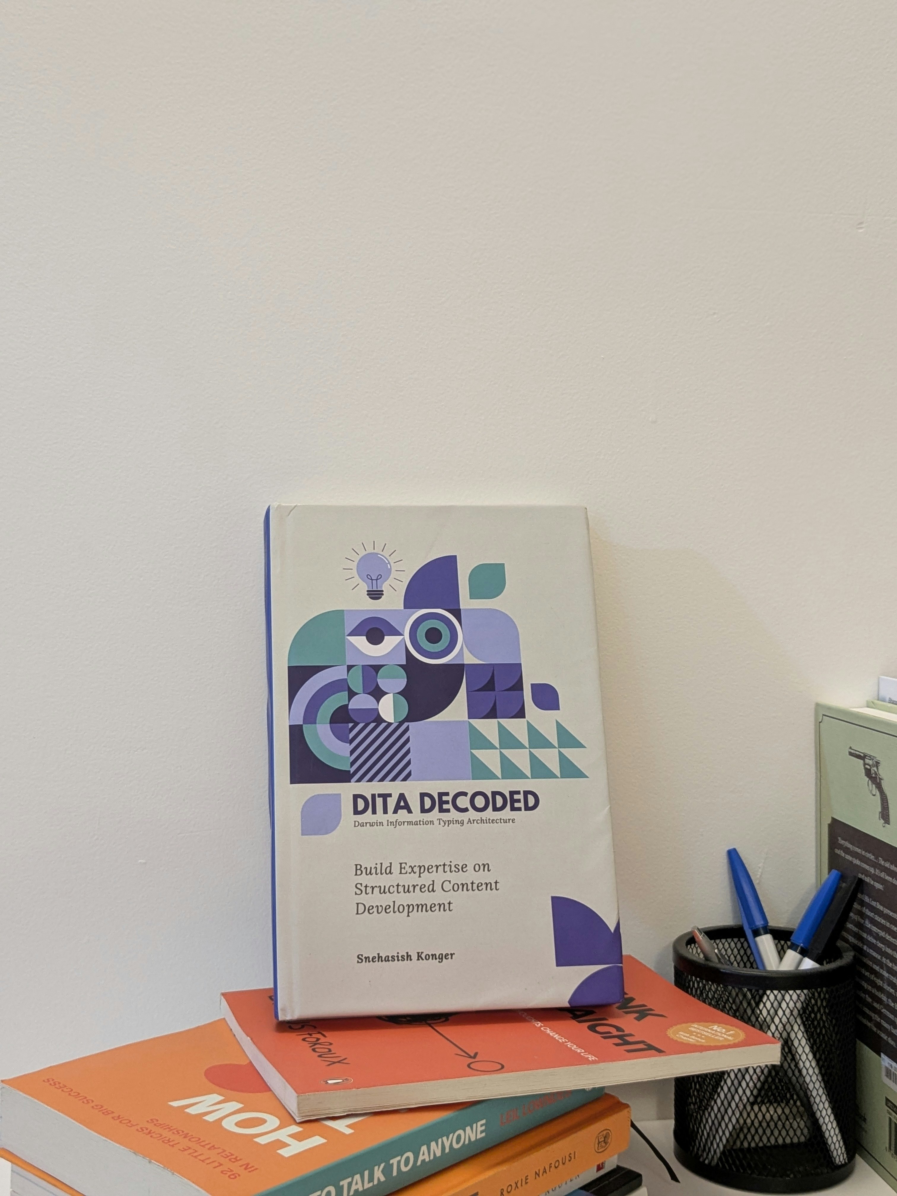 DITA Decoded - Build Expertise on Structured Content Development media 3
