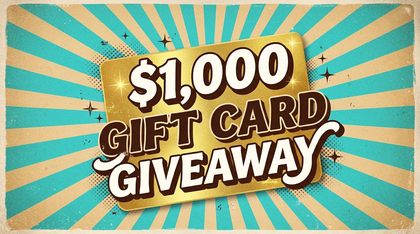 One Winner, One $1,000 Gift Card: Enter gallery image