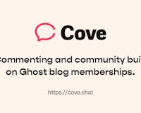 Cove - Native comments for Ghost media 3