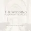 The Wedding Planning Bundle