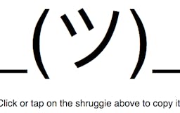 Copy the Shrug Emoji media 2