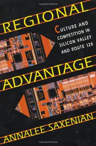 Regional Advantage: Culture and Competition in Silicon Valle media 1