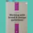 Working with brand & design guidelines - the book