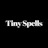 Tiny Spells